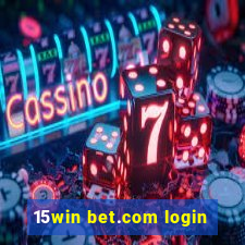 15win bet.com login